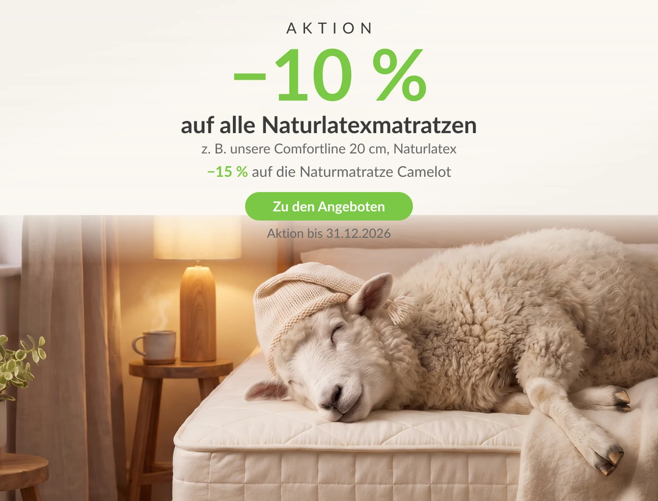 Aktion: −10 % auf alle Naturlatexmatratzen, −15 % auf die Naturmatratze Camelot – zu den Angeboten